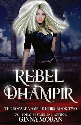 Cover of Rebel Dhampir