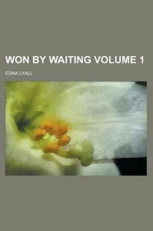 Cover of Won by Waiting Volume 1