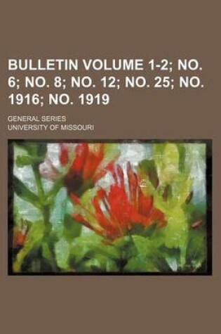 Cover of Bulletin; General Series