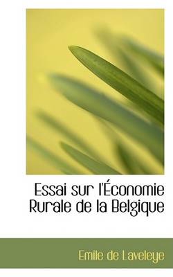 Book cover for Essai Sur l'Economie Rurale de la Belgique