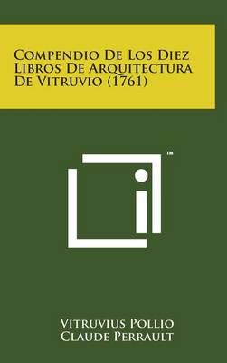 Book cover for Compendio de Los Diez Libros de Arquitectura de Vitruvio (1761)