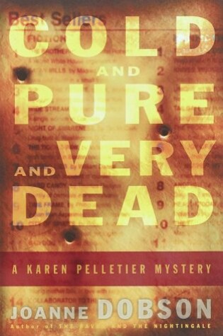 Cover of Cold and Pure and Very Dead