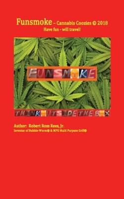 Book cover for Funsmoke - Cannabis Coozies