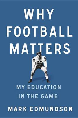 Book cover for Why Football Matters