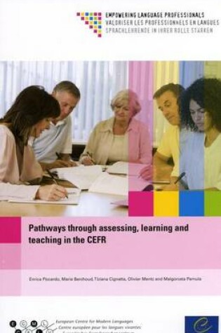 Cover of Pathways through assessing, learning and teaching in the CEFR