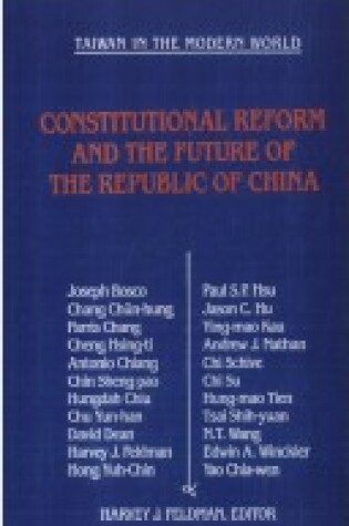 Cover of Constitutional Reform and the Future of the Republic of China