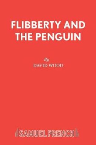 Cover of Flibberty and the Penguin