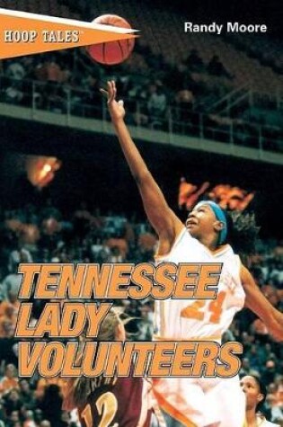 Cover of Tennessee Lady Volunteers