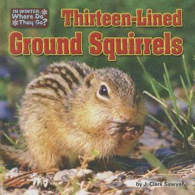 Book cover for Thirteen-Lined Ground Squirrels