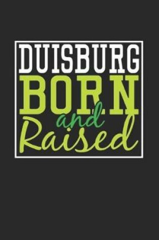 Cover of Duisburg Born And Raised