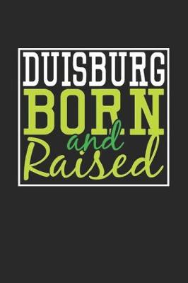 Book cover for Duisburg Born And Raised