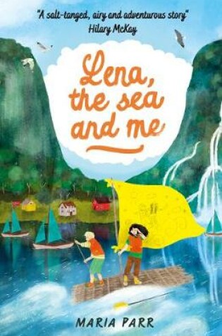 Cover of Lena, the Sea and Me