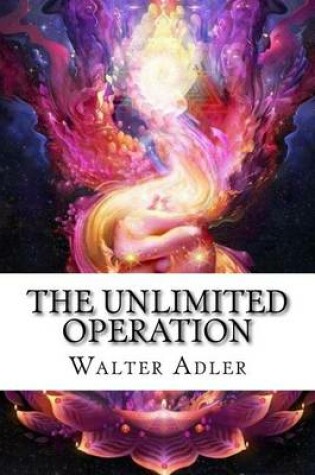 Cover of The Unlimited Operation