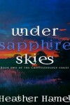 Book cover for Under Sapphire Skies