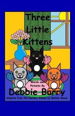 Book cover for Three Little Kittens