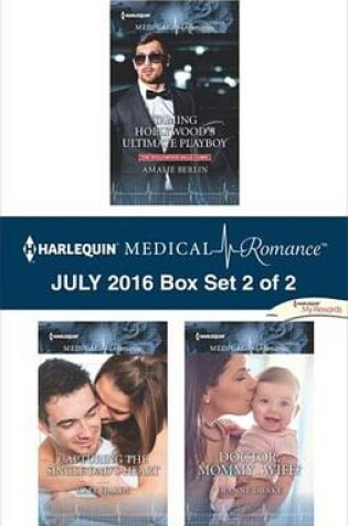 Cover of Harlequin Medical Romance July 2016 - Box Set 2 of 2