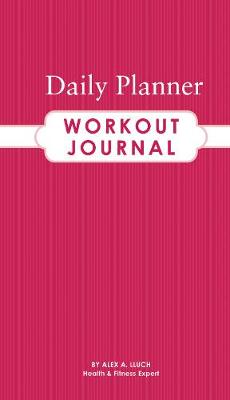 Book cover for Daily Planner Workout Journal