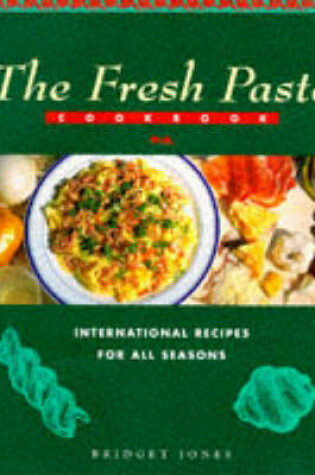 Cover of Fresh Pasta Cookbook