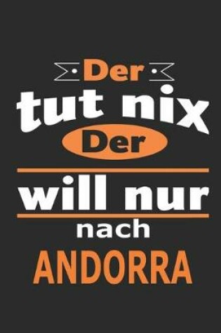 Cover of Der tut nix Der will nur nach Andorra