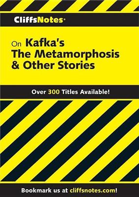 Cover of Cliffsnotes on Kafka's the Metamorphosis & Other Stories