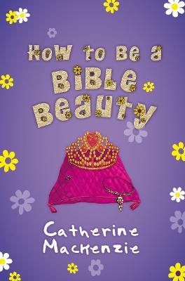 Book cover for How to be a Bible Beauty