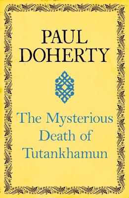 Book cover for The Mysterious Death of Tutankhamun