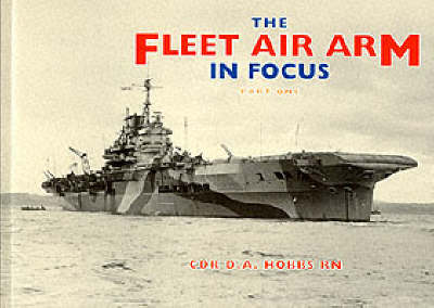 Book cover for The Fleet Air Arm in Focus