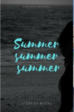 Cover of Summer summer summer