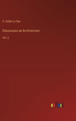 Book cover for Discourses on Architecture