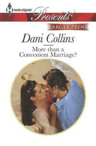 Cover of More Than a Convenient Marriage? & No Longer Forbidden?