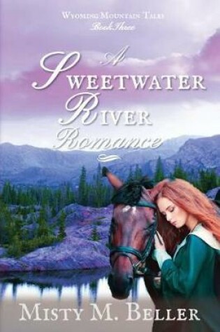 A Sweetwater River Romance