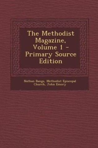 Cover of Methodist Magazine, Volume 1