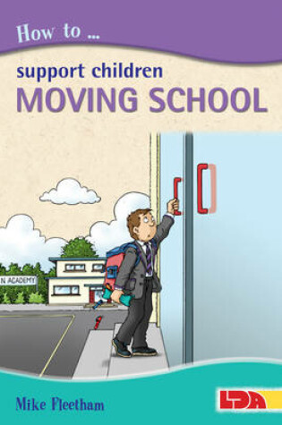 Cover of How to Support Children Moving School