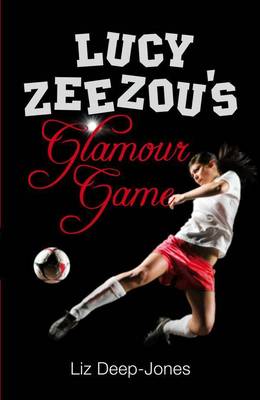 Book cover for Lucy Zeezou's Glamour Game