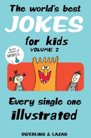 Cover of The World's Best Jokes for Kids Volume 2