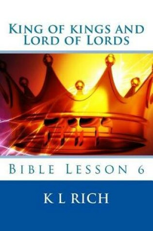 Cover of King of kings and Lord of Lords
