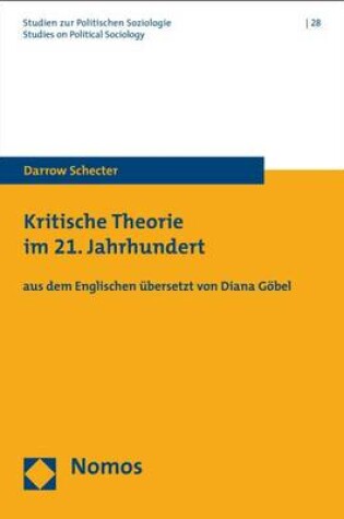 Cover of Kritische Theorie Im 21. Jahrhundert