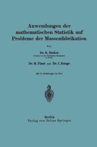 Cover of Anwendungen Der Mathematischen Statistik Auf Probleme Der Massenfabrikation