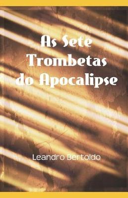 Book cover for As Sete Trombetas do Apocalipse