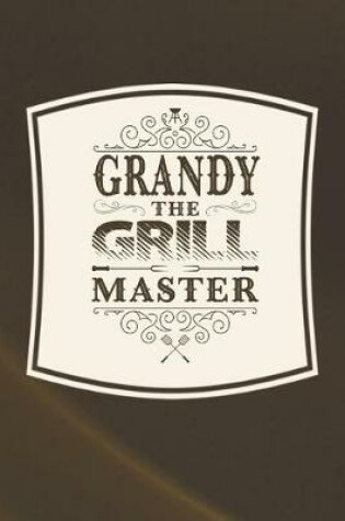 Cover of Grandy The Grill Master