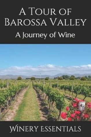 Cover of A Tour of Barossa Valley