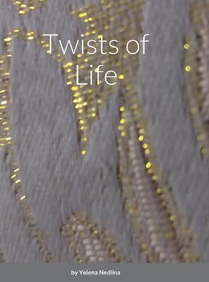 Book cover for Twists of Life