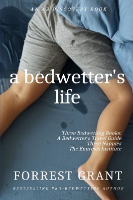 Book cover for A Bedwetter's Life