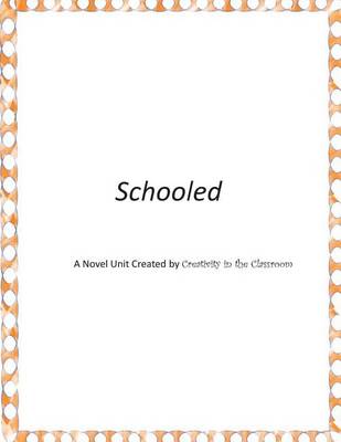 Book cover for Schooled