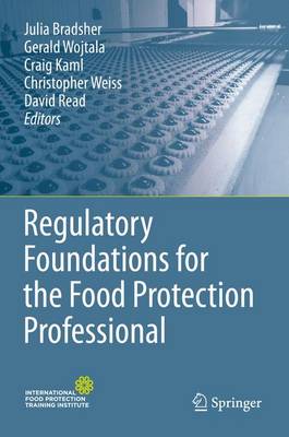 Book cover for Regulatory Foundations for the Food Protection Professional