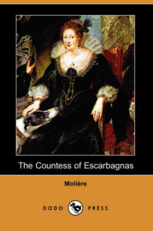 Cover of The Countess of Escarbagnas (Dodo Press)