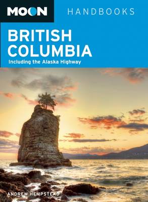 Book cover for Moon British Columbia (10th ed)
