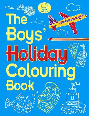 Book cover for The Boys' Holiday Colouring Book