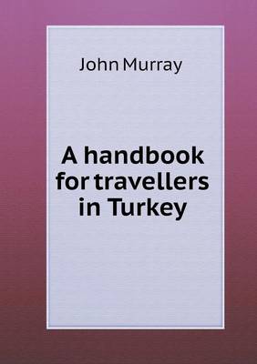 Book cover for A handbook for travellers in Turkey