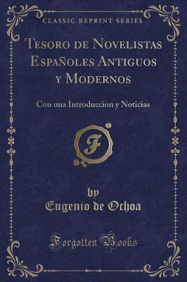 Book cover for Tesoro de Novelistas Españoles Antiguos Y Modernos